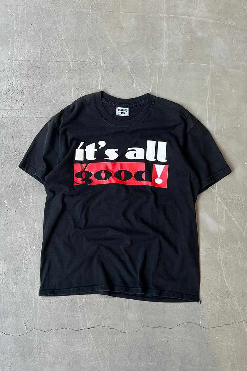90'S IT'S ALL GOOD! MESSAGE T-SHIRT / BLACK [SIZE: M USED]