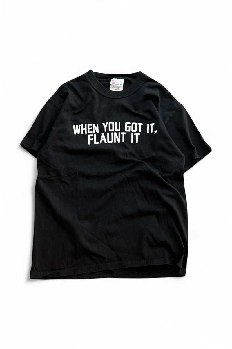 90'S WHEN YOU GOT IT, FLAUNT IT MESSAGE T-SHIRT / BLACK [SIZE: M USED]