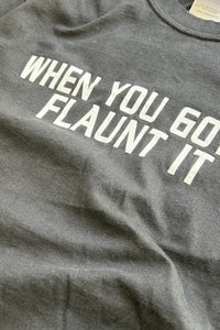 90'S WHEN YOU GOT IT, FLAUNT IT MESSAGE T-SHIRT / BLACK [SIZE: M USED]