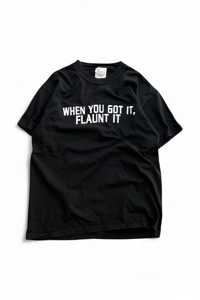 90'S WHEN YOU GOT IT, FLAUNT IT MESSAGE T-SHIRT / BLACK [SIZE: M USED]