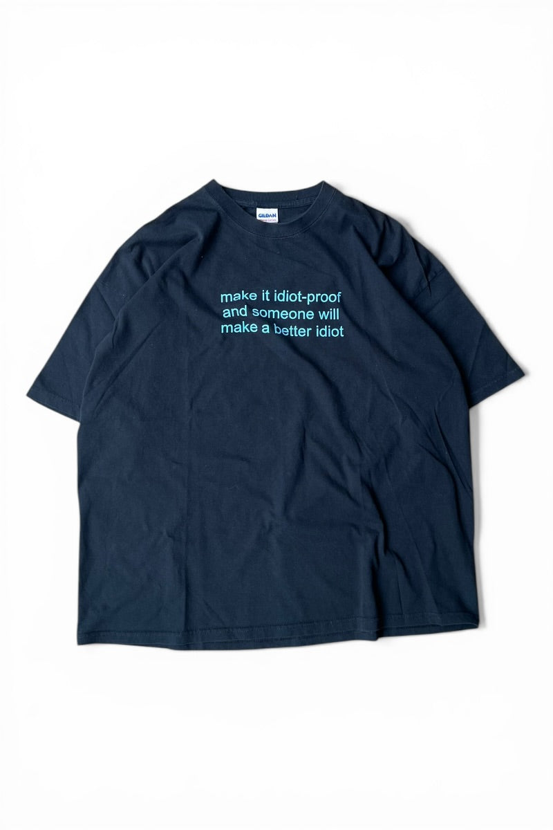90s-00s MAKE IT IDIOT MESSAGE T-SHIRT / BLACK [SIZE: 2XL USED]