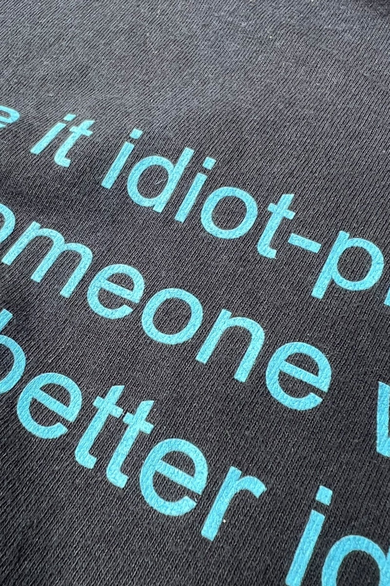 90s-00s MAKE IT IDIOT MESSAGE T-SHIRT / BLACK [SIZE: 2XL USED]