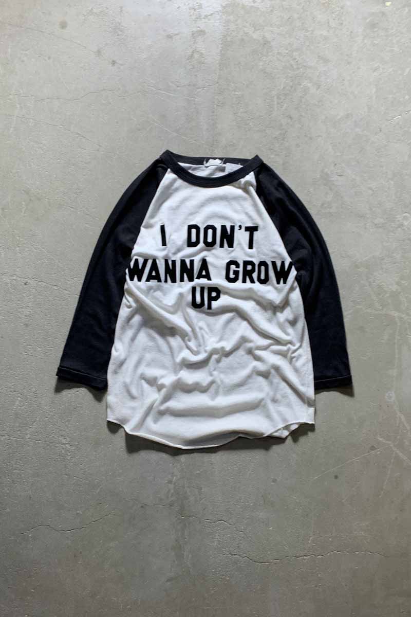 80-90'S 3/4 SLEEVE I DON'T WANNA GROW UP MESSAGE RAGLAN T-SHIRT / WHITE / BLACK [SIZE: M USED]