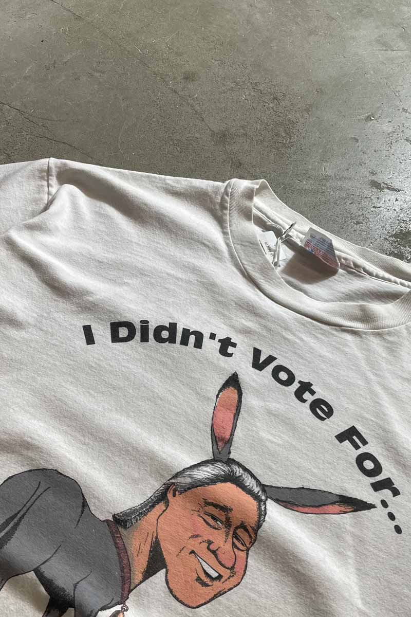 MADE IN USA 93'S S/S BILL CLINTON I DIDN'T VOTE FOR PRINT MESSAGE T-SHIRT / WHITE [SIZE: L USED]